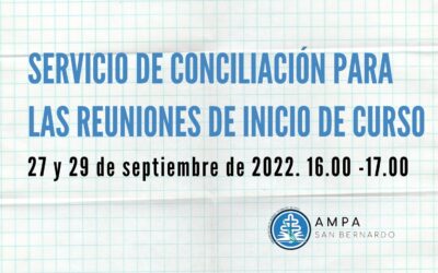 Servicio de conciliación para las reuniones de inicio de curso.