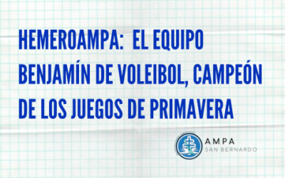 HemeroAMPA: El equipo benjamín de voleibol, campeón de los Juegos de Primavera