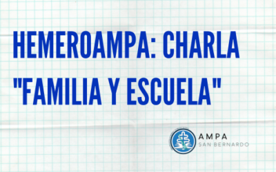 HemeroAMPA: Charla «Familia y Escuela»