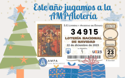 AMPAloteria, ¡juguemos a la lotería de Navidad para ganar un colegio mejor!