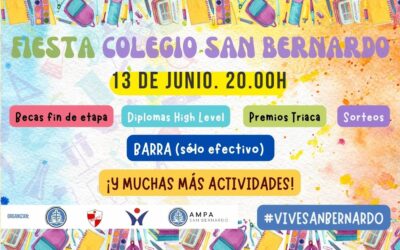 Fiesta de fin del curso 2024/2025 #ViveSanBernardo